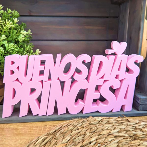 Frase “Buenos días princesa”